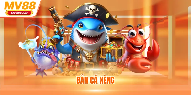 Bắn Cá Xèng - Game Đổi Thưởng Trực Tuyến Đáng Tin Cậy 1 Bắn Cá Xèng - Game Đổi Thưởng Trực Tuyến Đáng Tin Cậy