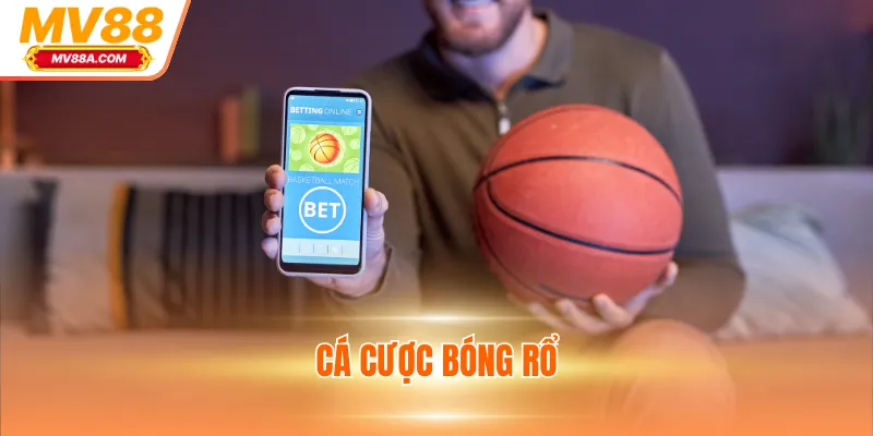 Cá Cược Bóng Rổ MV88 - 3 Hình Thức Hot Và Lưu Ý khi Tham Gia 1 Cá Cược Bóng Rổ MV88 - 3 Hình Thức Hot Và Lưu Ý khi Tham Gia