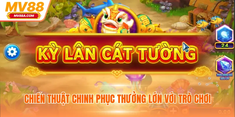 Bắn Cá H5 - Game Giải Trí Tặng Thưởng Tiền Thật Hấp Dẫn 4 Chiến thuật chinh phục thưởng lớn với trò chơi